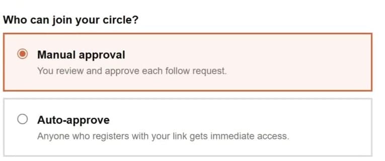 The setup screen asking who can join your circle, with Manual approval selected and Auto-approve below it